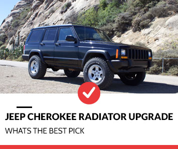 Top 5 Best Jeep Cherokee Radiator Upgrade