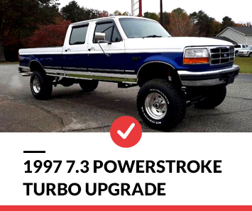 Ford 1997 7.3 Powerstroke Turbo Upgrade